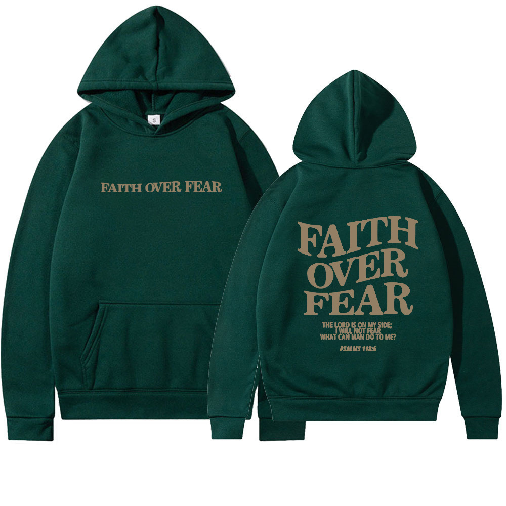 Faith Over Fear Hoodie - Outfitly Co