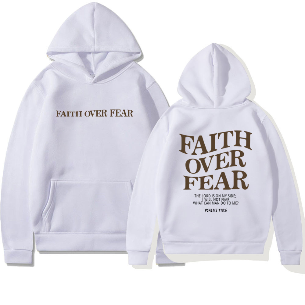 Faith Over Fear Hoodie - Outfitly Co