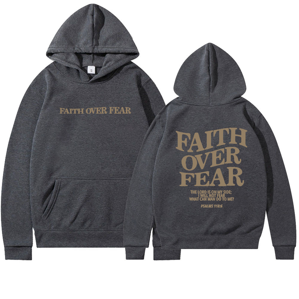 Faith Over Fear Hoodie - Outfitly Co