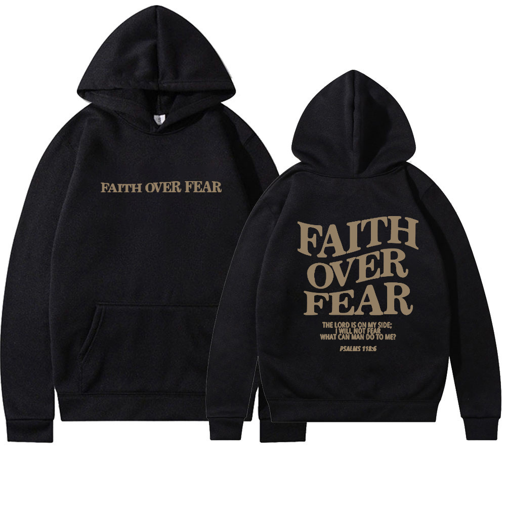 Faith Over Fear Hoodie - Outfitly Co